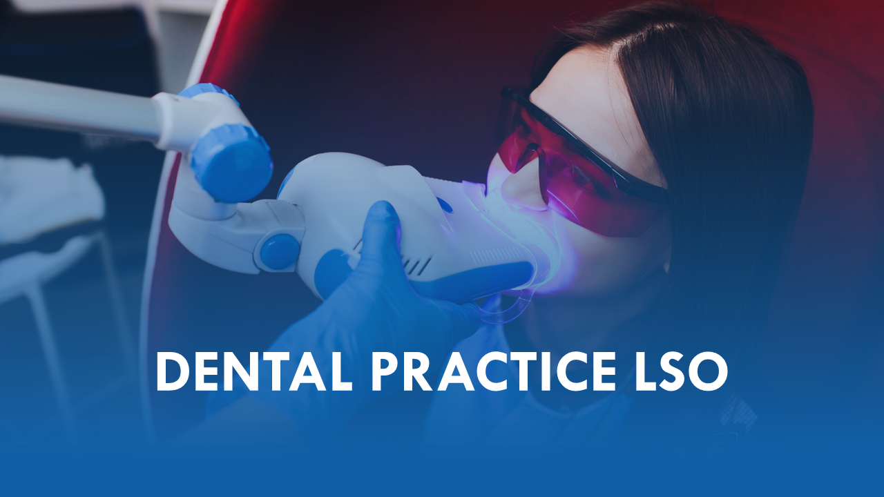Dental Practice Laser Safety Officer (LSO)